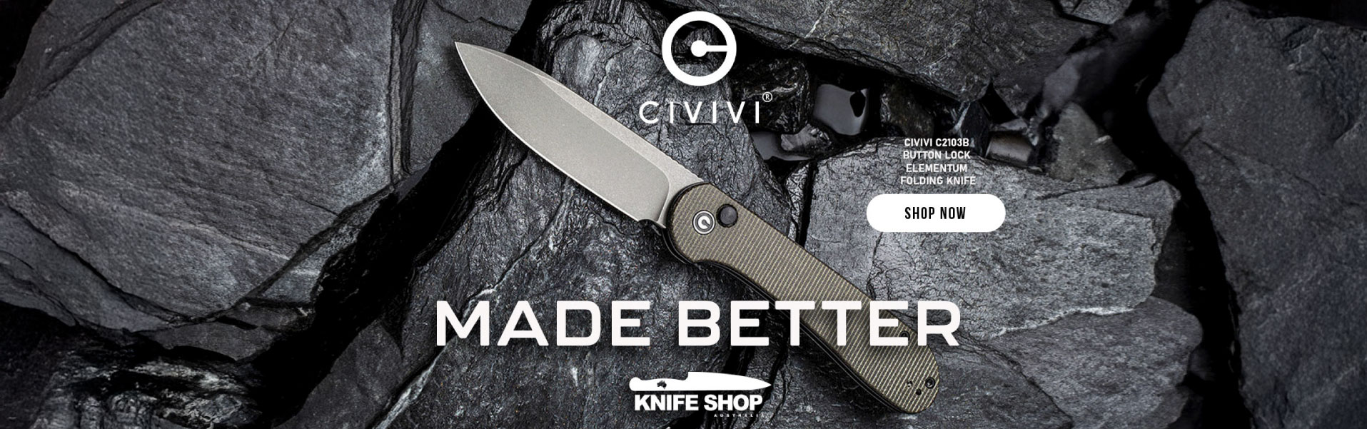 Civivi Made Better